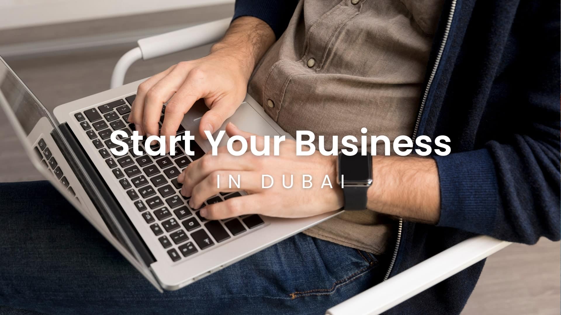 start your business in dubai